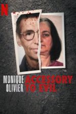 Watch Monique Olivier: Accessory to Evil 0123movies