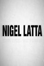 Watch Nigel Latta 0123movies