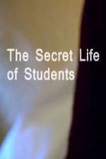 Watch The Secret Life Of Students 0123movies