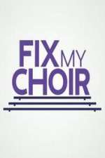 Watch Fix My Choir  0123movies