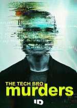Watch The Tech Bro Murders 0123movies