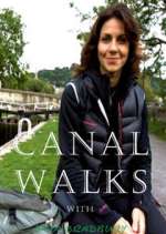 Watch Canal Walks with Julia Bradbury 0123movies