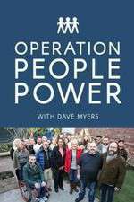 Watch Operation People Power with Dave Myers 0123movies