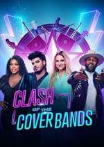 Watch Clash of the Cover Bands 0123movies