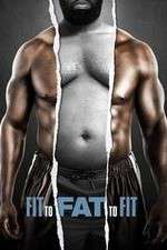 Watch Fit to Fat to Fit 0123movies
