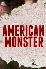 Watch American Monster 0123movies