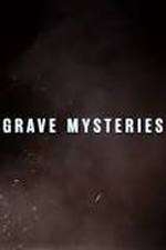 Watch Grave Mysteries 0123movies
