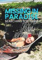 Watch Missing in Paradise: Searching for Sarm 0123movies