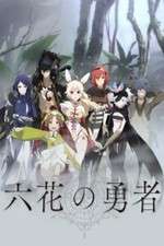 Watch Rokka no Yuusha 0123movies