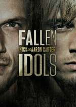 Watch Fallen Idols: Nick and Aaron Carter 0123movies