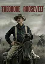 Watch Theodore Roosevelt 0123movies