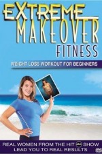 Watch Extreme Makeover 0123movies