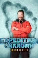 Watch Expedition Unknown: Hunt for the Yeti 0123movies
