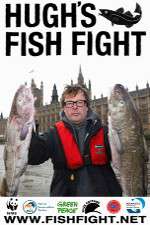 Watch Hugh's Fish Fight 0123movies