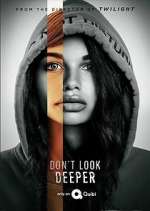 Watch Don't Look Deeper 0123movies