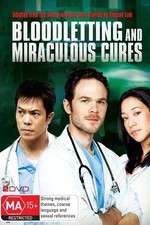 Watch Bloodletting & Miraculous Cures 0123movies