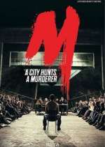 Watch M - Eine Stadt sucht einen Mörder 0123movies
