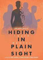 Watch Hiding in Plain Sight: Youth Mental Illness 0123movies