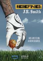 Watch Redefined: J.R. Smith 0123movies
