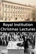 Watch Royal Institution Christmas Lectures 0123movies