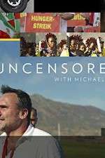 Watch Uncensored with Michael Ware 0123movies