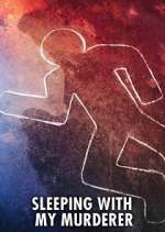 Watch Sleeping with My Murderer 0123movies