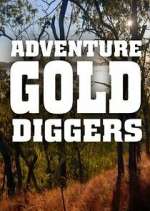 Watch Adventure Gold Diggers 0123movies