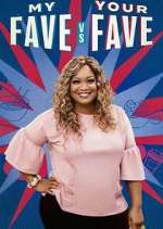 Watch My Fave vs. Your Fave 0123movies