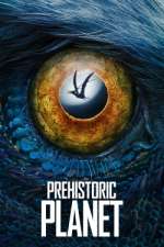 Watch Prehistoric Planet 0123movies