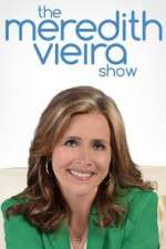 Watch The Meredith Vieira Show 0123movies