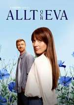 Watch Allt och Eva 0123movies