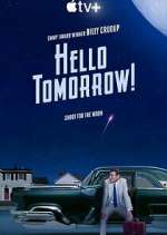 Watch Hello Tomorrow! 0123movies