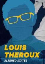 Watch Louis Theroux's Altered States 0123movies