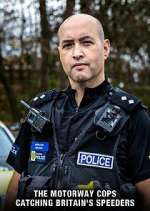 Watch The Motorway Cops: Catching Britain's Speeders 0123movies