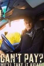 Watch Can't Pay? We'll Take It Away!  0123movies