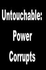 Watch Untouchable: Power Corrupts 0123movies