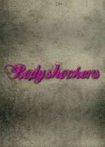 Watch Bodyshockers 0123movies