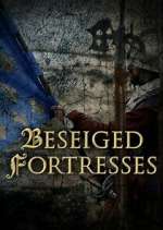 Watch Forteresses assiégées, batailles de légende 0123movies