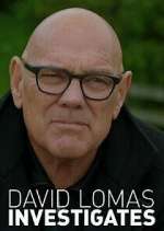 Watch David Lomas Investigates 0123movies