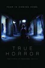 Watch True Horror 0123movies