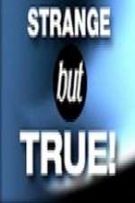Watch Strange But True 0123movies