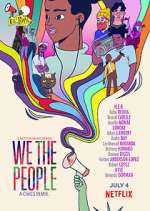 Watch We the People 0123movies
