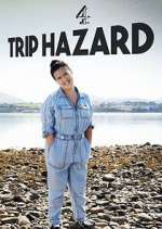 Watch Trip Hazard: My Great British Adventure 0123movies