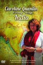 Watch Caroline Quentin A Passage Through India 0123movies