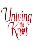 Watch Untying The Knot 0123movies