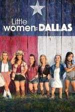 Watch Little Women: Dallas 0123movies