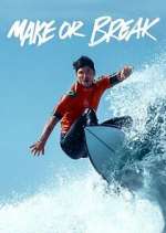 Watch Make or Break 0123movies