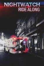 Watch Nightwatch: Ride Along 0123movies