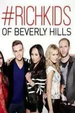 Watch Rich Kids of Beverly Hills 0123movies