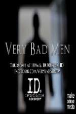 Watch Very Bad Men 0123movies